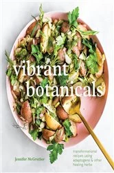 Book cover of Vibrant Botanicals by Jennifer McGruther