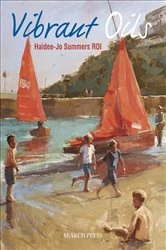 Book cover of Vibrant Oils by Haidee-Jo Summers