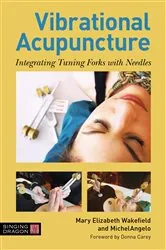 Book cover of Vibrational Acupuncture by Mary Elizabeth Wakefield