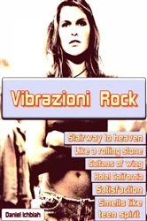 Book cover of Vibrazioni Rock by Daniel Ichbiah