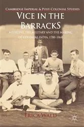 Book cover of Vice in the Barracks by E. Wald