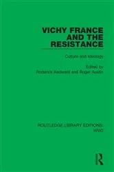 Book cover of Vichy France and the Resistance by Roderick Kedward