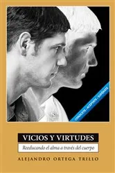Book cover of Vicios y virtudes by Trillo Ortega Alejandro