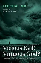 Book cover of Vicious Evil! Virtuous God? by Lee Thai
