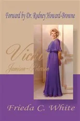 Book cover of Vicki Jamison-Peterson by Frieda C. White