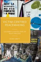 Book cover of Victim-Centred Peacemaking by Roddy Brett