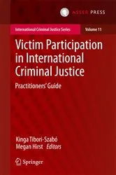 Book cover of Victim Participation in International Criminal Justice by Kinga Tibori-Szabó