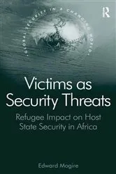 Book cover of Victims as Security Threats by Edward Mogire