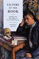 Book cover of Victims of the Book by Francois Proulx