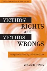 Book cover of Victims' Rights and Victims' Wrongs by Vera Bergelson