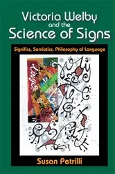 Book cover of Victoria Welby and the Science of Signs by Unknown