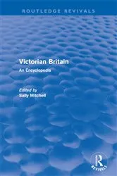 Book cover of Victorian Britain (Routledge Revivals) by Sally Mitchell