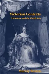 Book cover of Victorian Contexts by Murray Roston