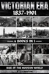 Book cover of Victorian Era 1837-1901 by A.J. Kingston