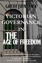 Book cover of Victorian Governance in the Age of Freedom by Garth ToynTanen