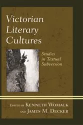 Book cover of Victorian Literary Cultures by Kenneth Womack
