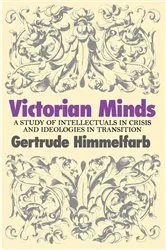 Book cover of Victorian Minds by Gertrude Himmelfarb