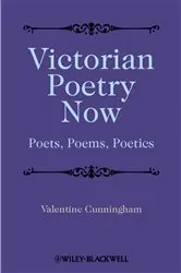 Book cover of Victorian Poetry Now by Valentine Cunningham