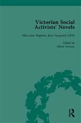 Book cover of Victorian Social Activists' Novels Vol 2 by Oliver Lovesey