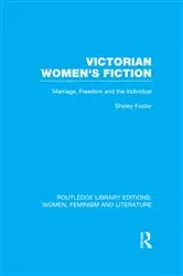 Book cover of Victorian Women's Fiction by Shirley Foster