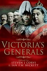 Book cover of Victoria's Generals by Steven J. Corvi