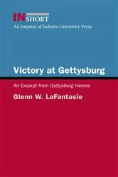 Book cover of Victory at Gettysburg by Glenn W. LaFantasie