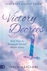 Book cover of Victory Decrees by Jennifer LeClaire