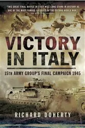 Book cover of Victory in Italy by Richard Doherty