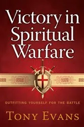Book cover of Victory in Spiritual Warfare by Tony Evans