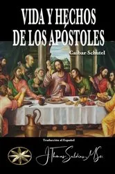 Book cover of Vida y Hechos de los Apóstoles by Caibar Schutel