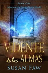 Book cover of Vidente de las almas by Susan Faw