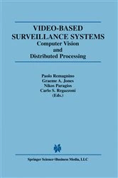 Book cover of Video-Based Surveillance Systems by Graeme A. Jones