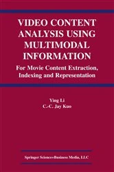 Book cover of Video Content Analysis Using Multimodal Information by Ying Li