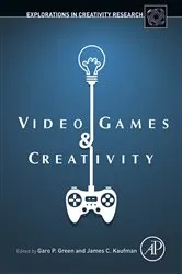 Book cover of Video Games and Creativity by Garo Green