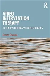 Book cover of Video Intervention Therapy by George Downing
