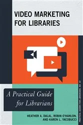 Book cover of Video Marketing for Libraries by Unknown