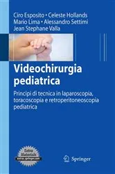 Book cover of Videochirurgia pediatrica by Ciro Esposito