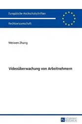 Book cover of Videoueberwachung von Arbeitnehmern by Weiwen Zhang
