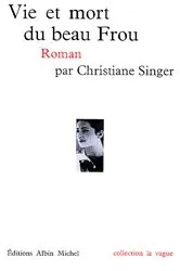 Book cover of Vie et mort du beau Frou (édition 2022) by Unknown