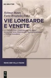 Book cover of Vie Lombarde e Venete by Helmut Meter