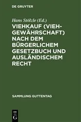 Book cover of Viehkauf (Viehgewährschaft) nach dem Bürgerlichem Gesetzbuch und ausländischem Recht (6th ed.) by Hans Stölzle