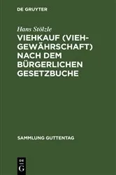Book cover of Viehkauf (Viehgewährschaft) nach dem Bürgerlichen Gesetzbuche by Unknown