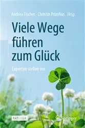 Book cover of Viele Wege führen zum Glück by Andrea Fischer