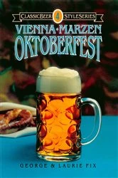 Book cover of Vienna, Märzen, Oktoberfest by George Fix