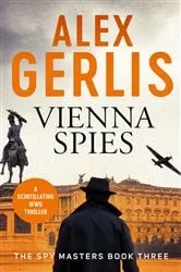 Book cover of Vienna Spies by Alex Gerlis