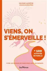 Book cover of Viens, on s'émerveille ! by Delphine Lauprêtre