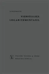 Book cover of Vierstellige Logarithmentafel by Oskar Schlömilch