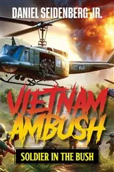 Book cover of Vietnam Ambush by Daniel Seidenberg Jr.