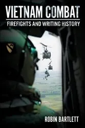 Book cover of Vietnam Combat by Robin Bartlett
