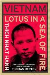 Book cover of Vietnam: Lotus in a Sea of Fire by Thich Nhat Hanh